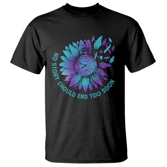 no-story-should-end-too-soon-sunflower-suicide-prevention-t-shirt
