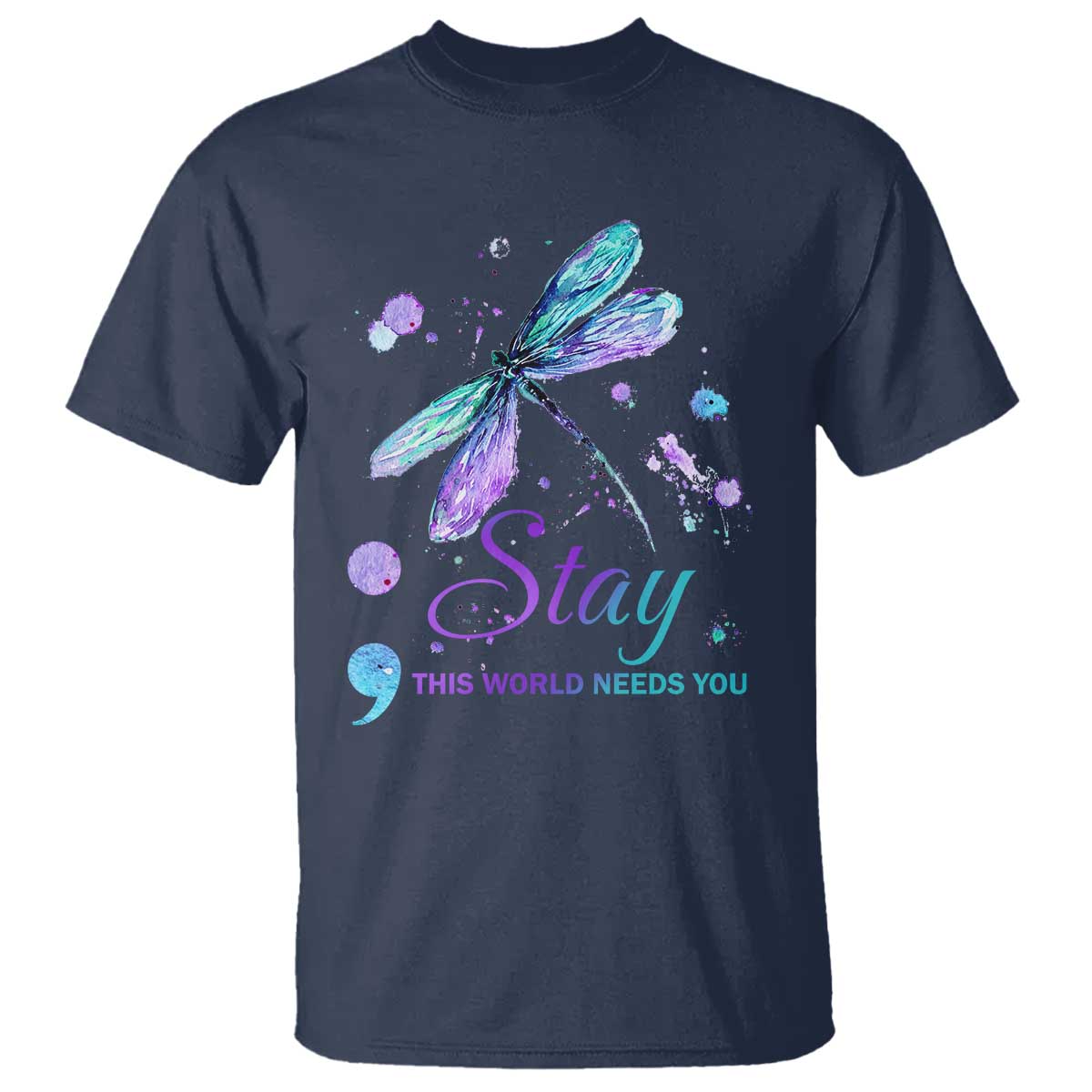 suicide-prevention-stay-t-shirt-this-world-needs-you-semicolon-dragonflies