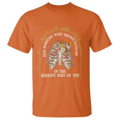 flower-lover-t-shirt-find-someone-who-grows-flowers-in-the-darkest-parts-of-you
