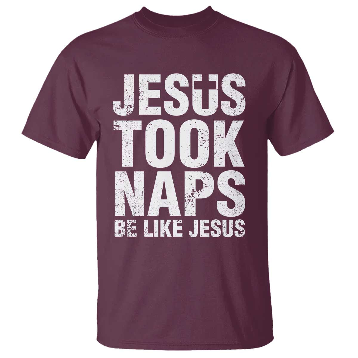 funny-christian-t-shirt-jesus-took-naps-be-like-jesus