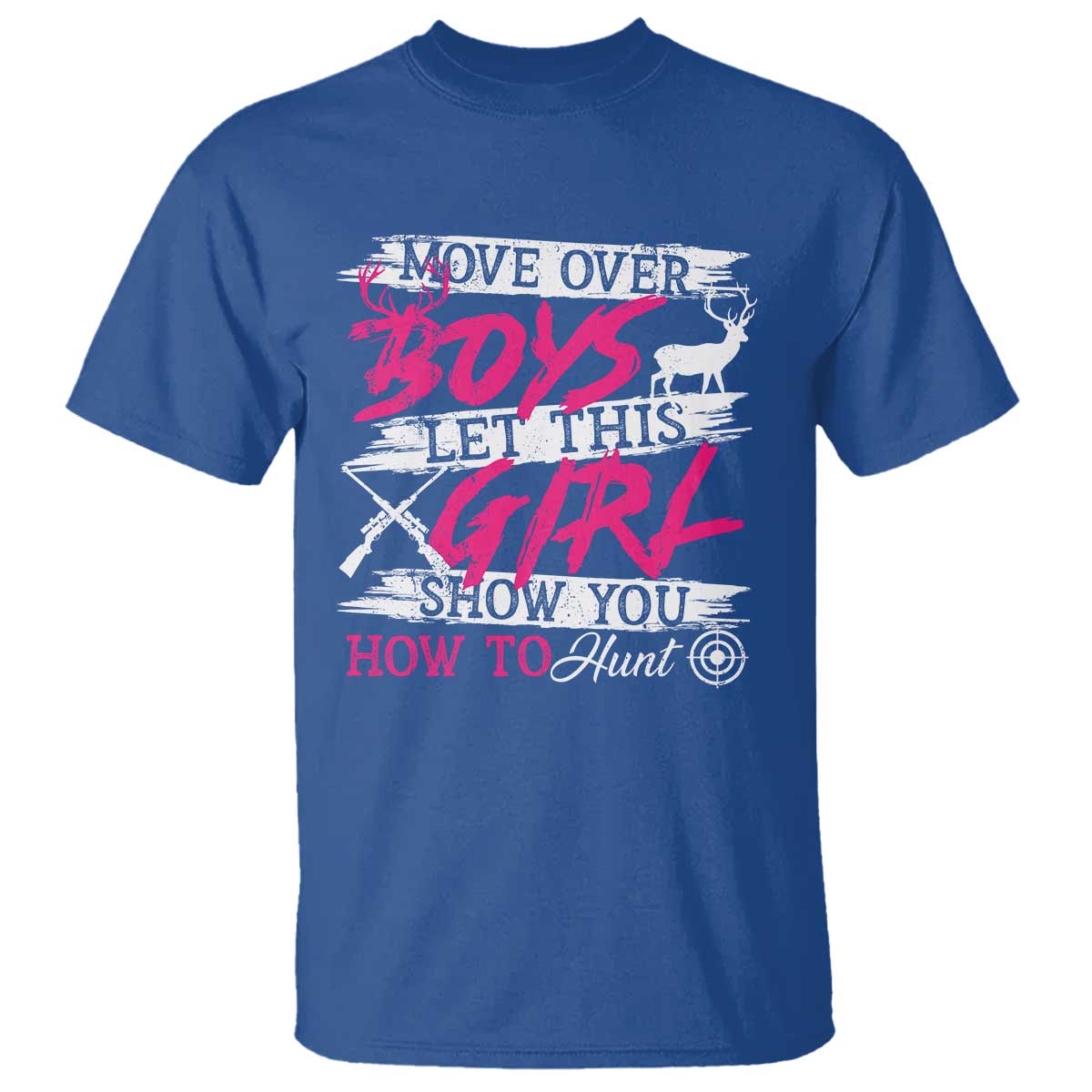 girl-hunting-t-shirt-let-this-girl-show-you-how-to-hunt