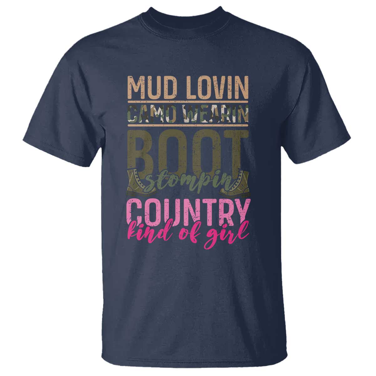 country-girl-t-shirt-mud-lovin-camo-wearin-boot-stomping