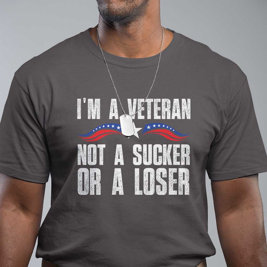 veteran-pride-t-shirt-im-a-veteran-not-a-sucker-or-a-loser
