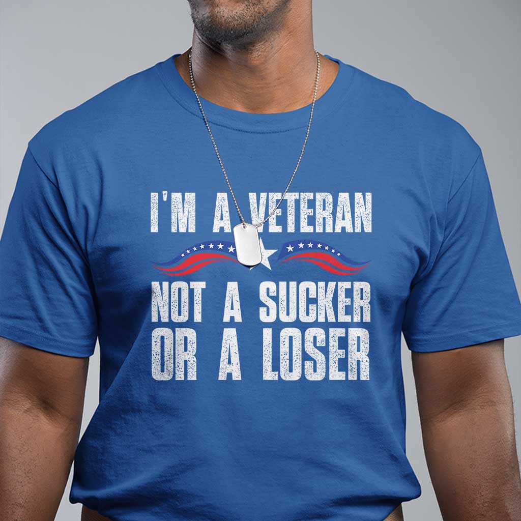 veteran-pride-t-shirt-im-a-veteran-not-a-sucker-or-a-loser