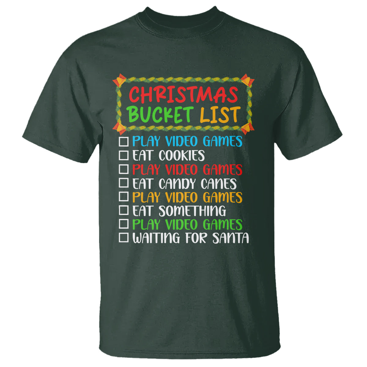 christmas-bucket-list-play-video-games-eat-something-and-wait-for-santa-t-shirt