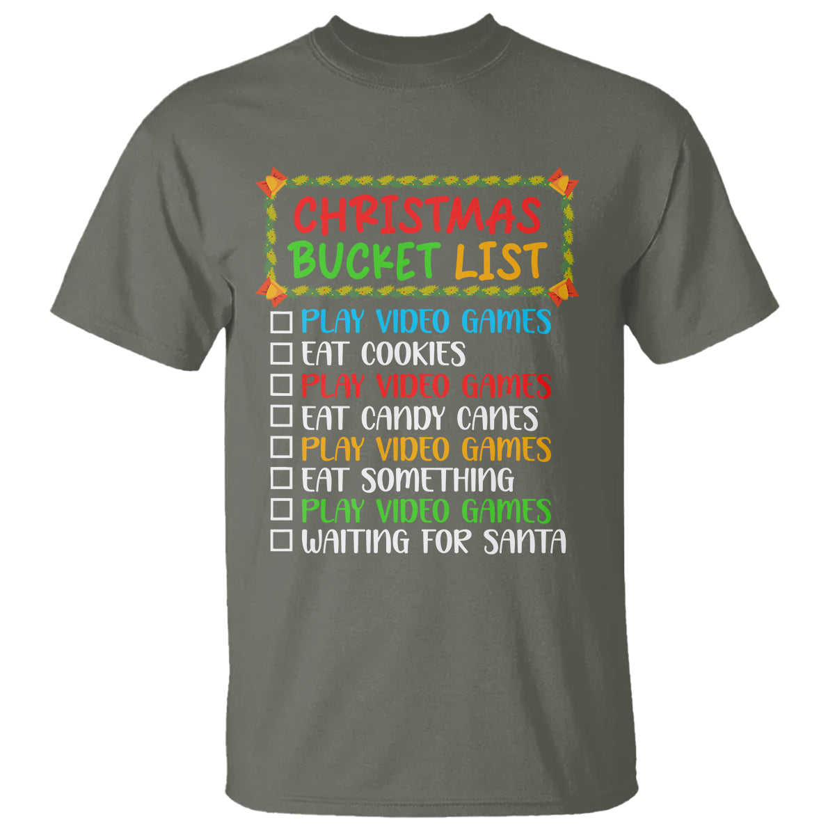 christmas-bucket-list-play-video-games-eat-something-and-wait-for-santa-t-shirt