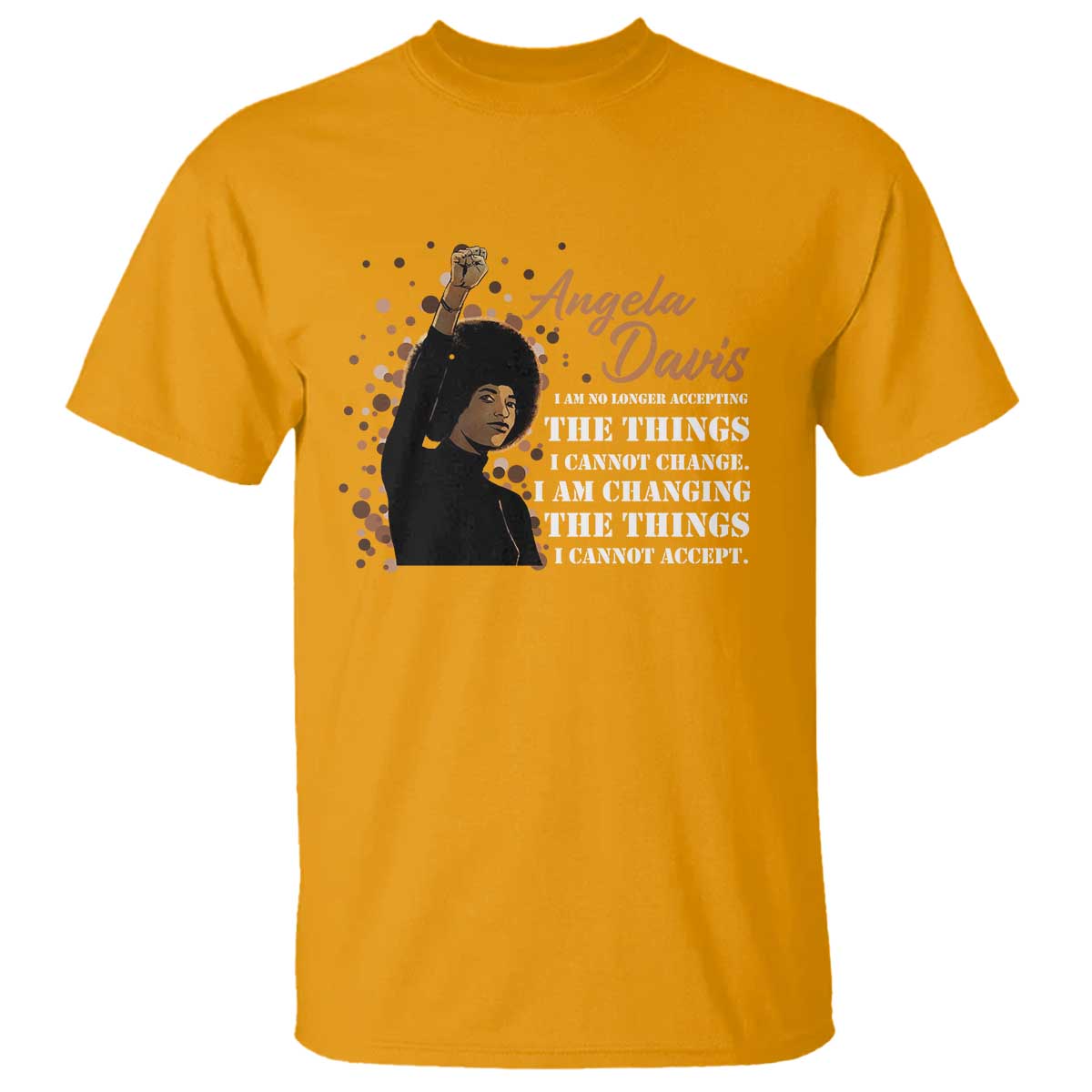 angela-davis-t-shirt-i-am-changing-the-things-i-cannot-accept-black-panther-party-history
