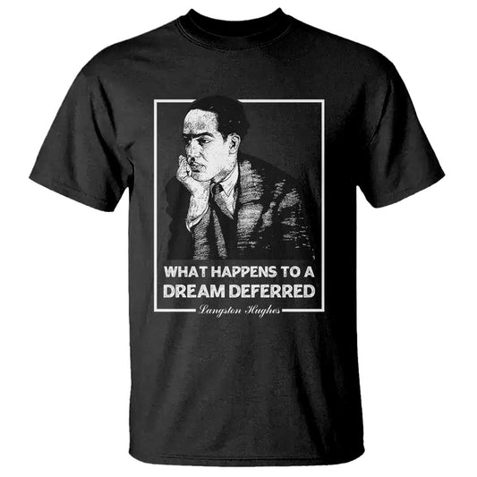 langston-hughes-t-shirt-a-dream-deferred-harlem-renaissance-black-history