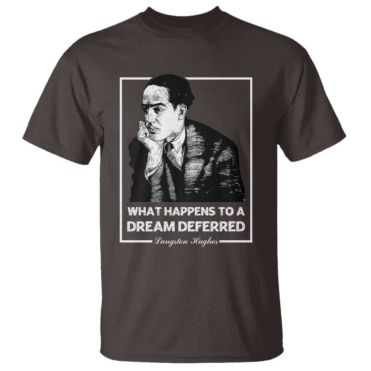 langston-hughes-t-shirt-a-dream-deferred-harlem-renaissance-black-history