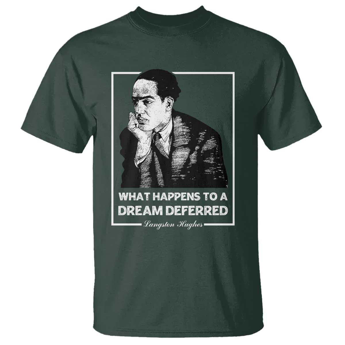 langston-hughes-t-shirt-a-dream-deferred-harlem-renaissance-black-history