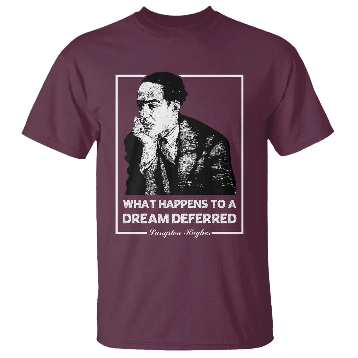 langston-hughes-t-shirt-a-dream-deferred-harlem-renaissance-black-history