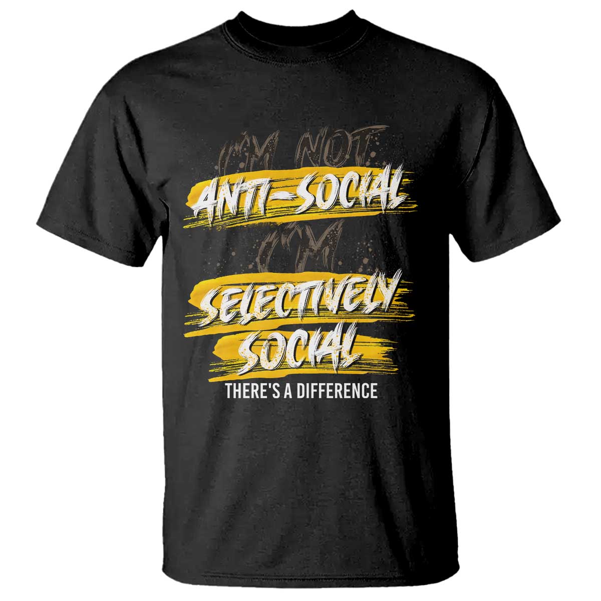 funny-introvert-t-shirt-im-not-anti-social-im-selectively-social