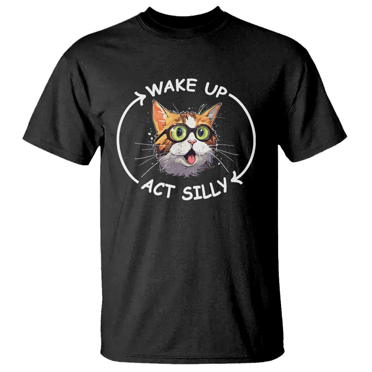 funny-cat-meme-t-shirt-wake-up-act-silly