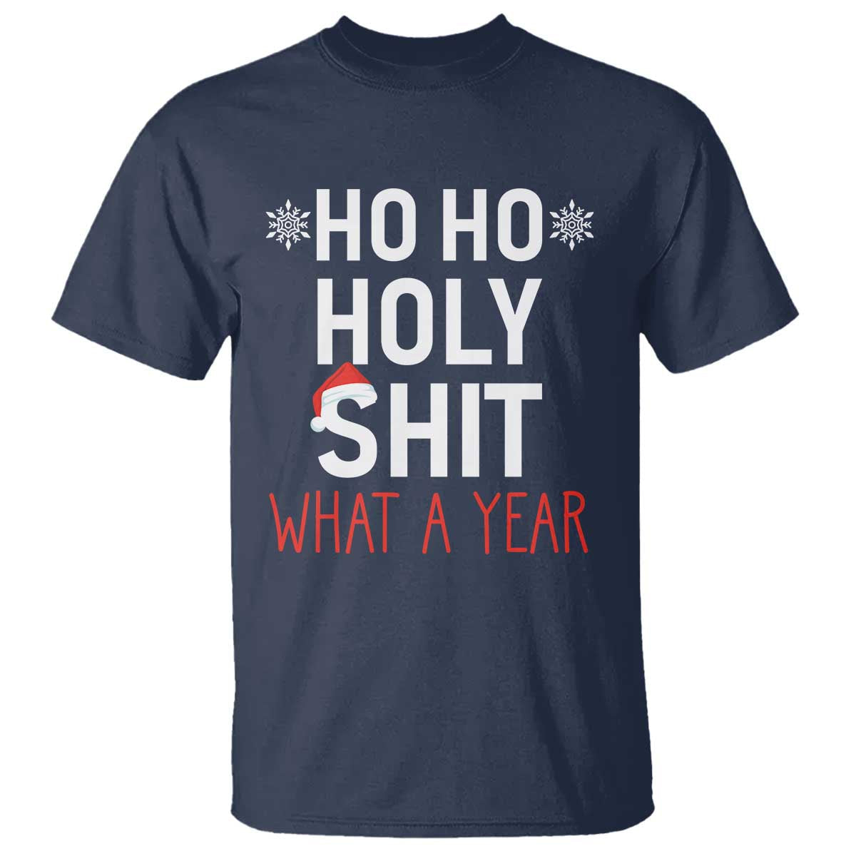 funny-christmas-t-shirt-ho-ho-holy-shit-what-a-year