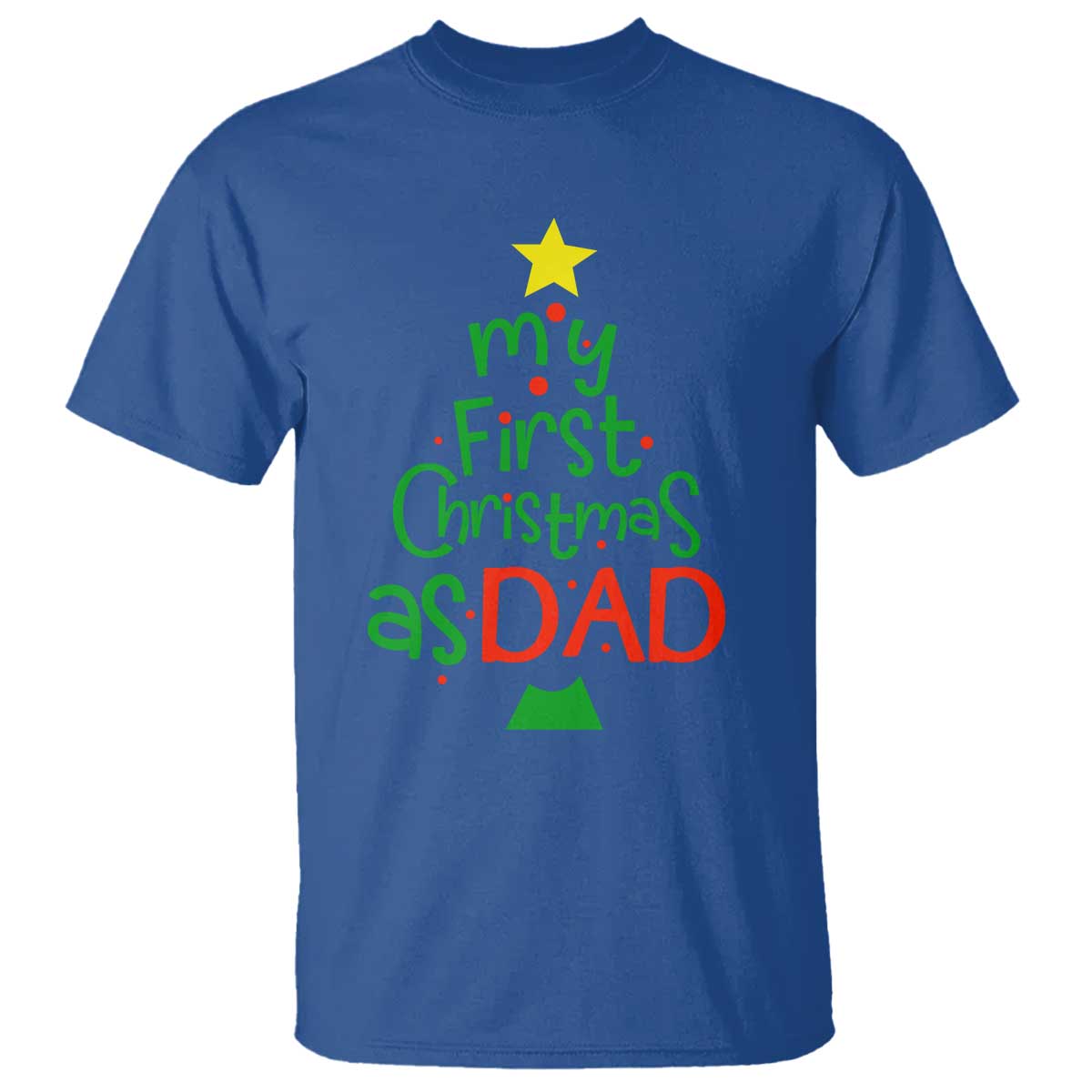 my-first-christmas-as-dad-family-matching-t-shirt