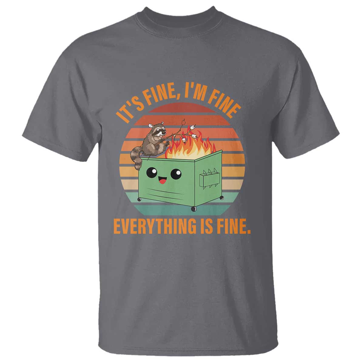 funny-dumpster-fire-t-shirt-its-fine-im-fine-everythings-fine-raccoon