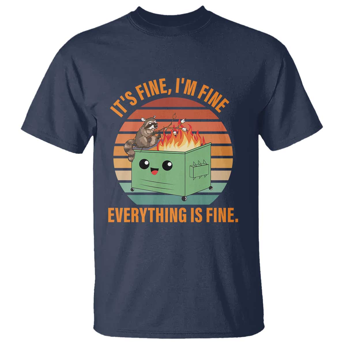 funny-dumpster-fire-t-shirt-its-fine-im-fine-everythings-fine-raccoon