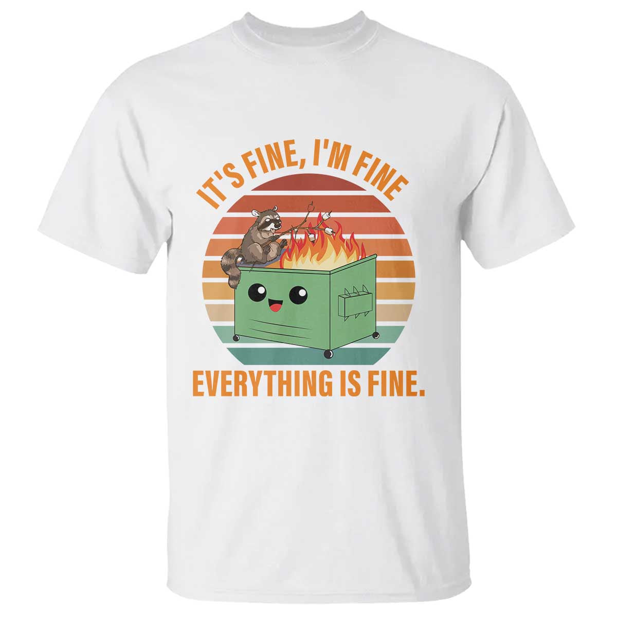 funny-dumpster-fire-t-shirt-its-fine-im-fine-everythings-fine-raccoon