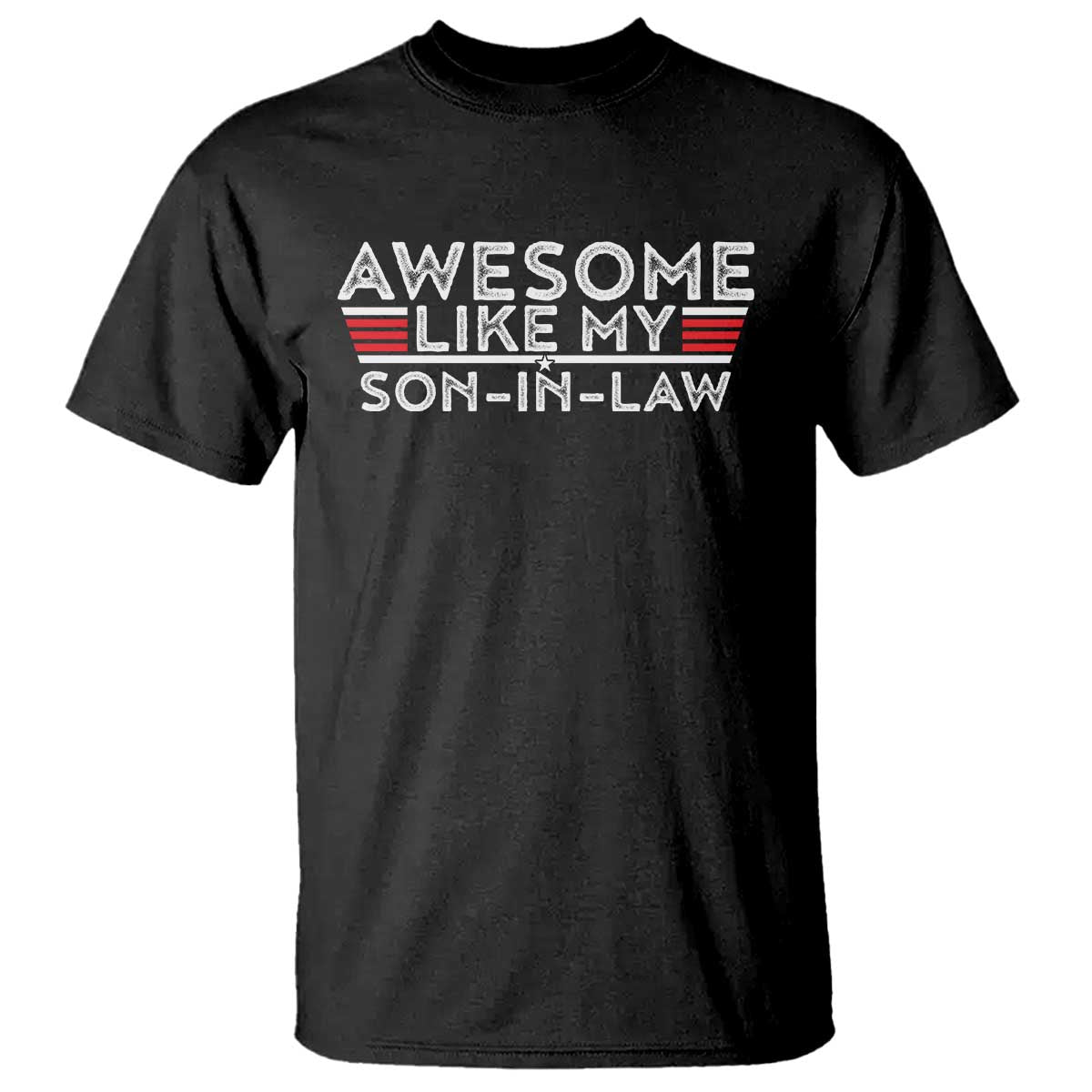 funny-awesome-like-my-son-in-law-t-shirt