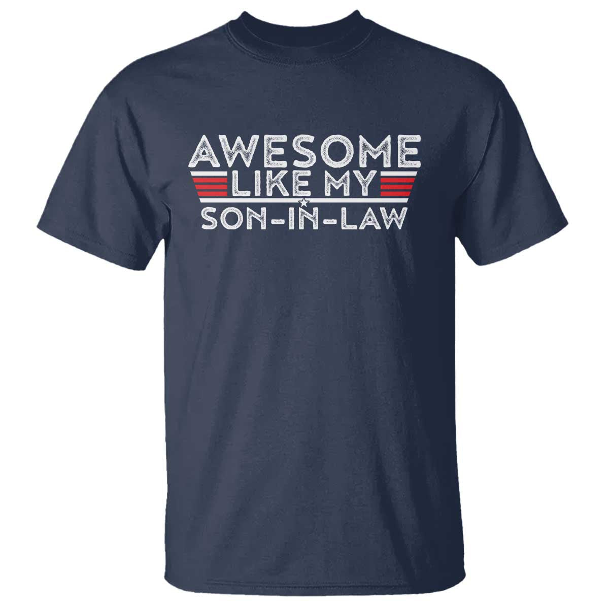 funny-awesome-like-my-son-in-law-t-shirt