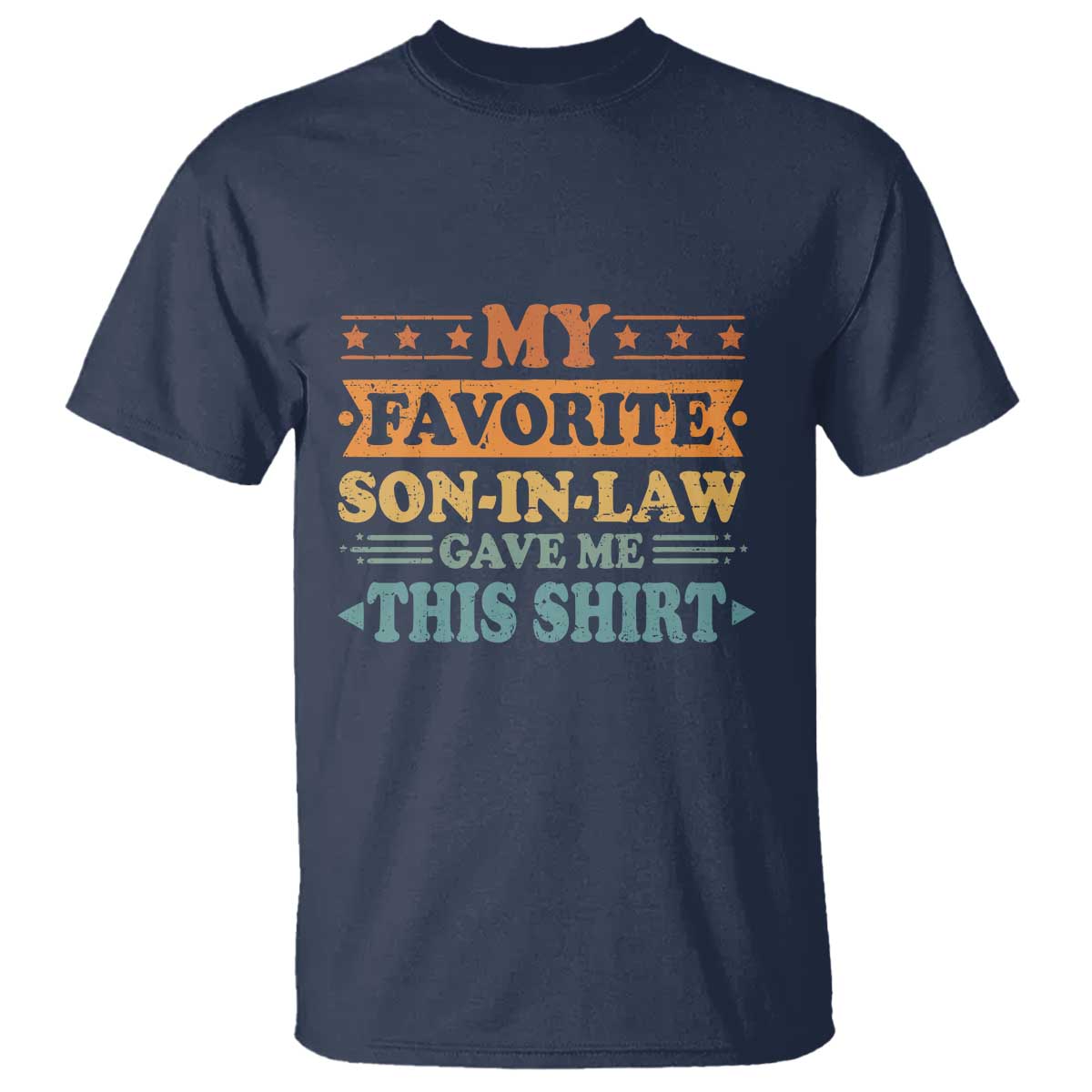 funny-my-favorite-son-in-law-gave-me-this-t-shirt