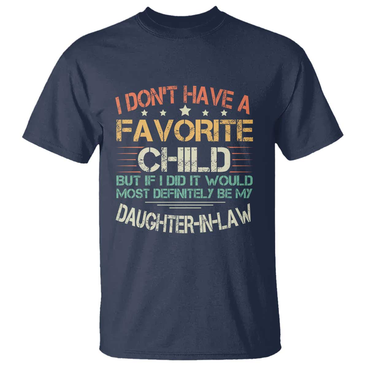 funny-my-favorite-child-most-definitely-my-daughter-in-law-t-shirt