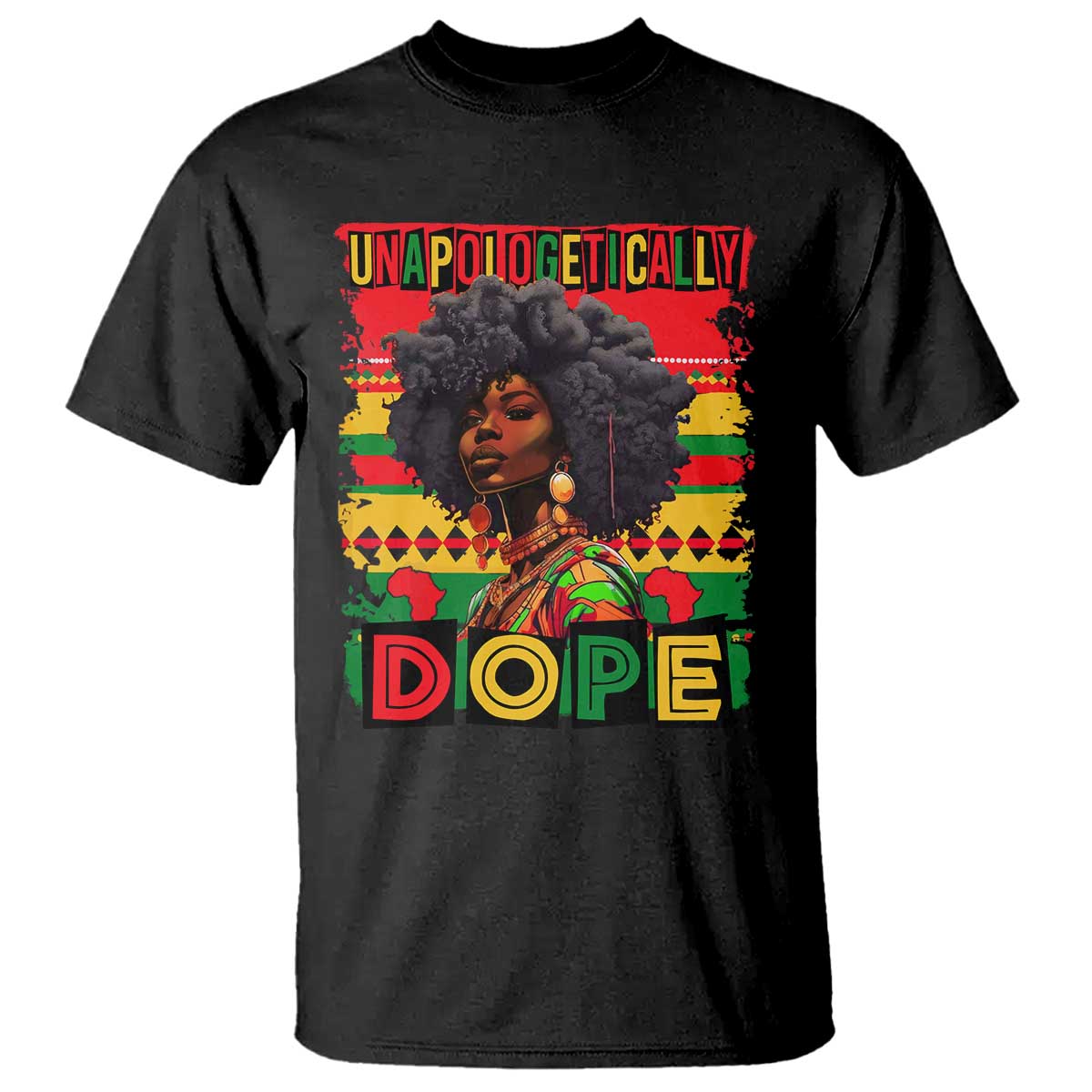 black-women-unapologetically-dope-t-shirt-juneteenth-black-history