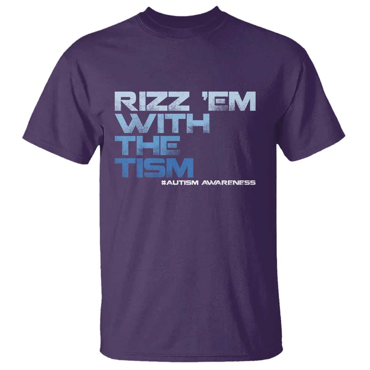 Funny Rizz Em With The Tism T Shirt Meme Autistic Autism Support