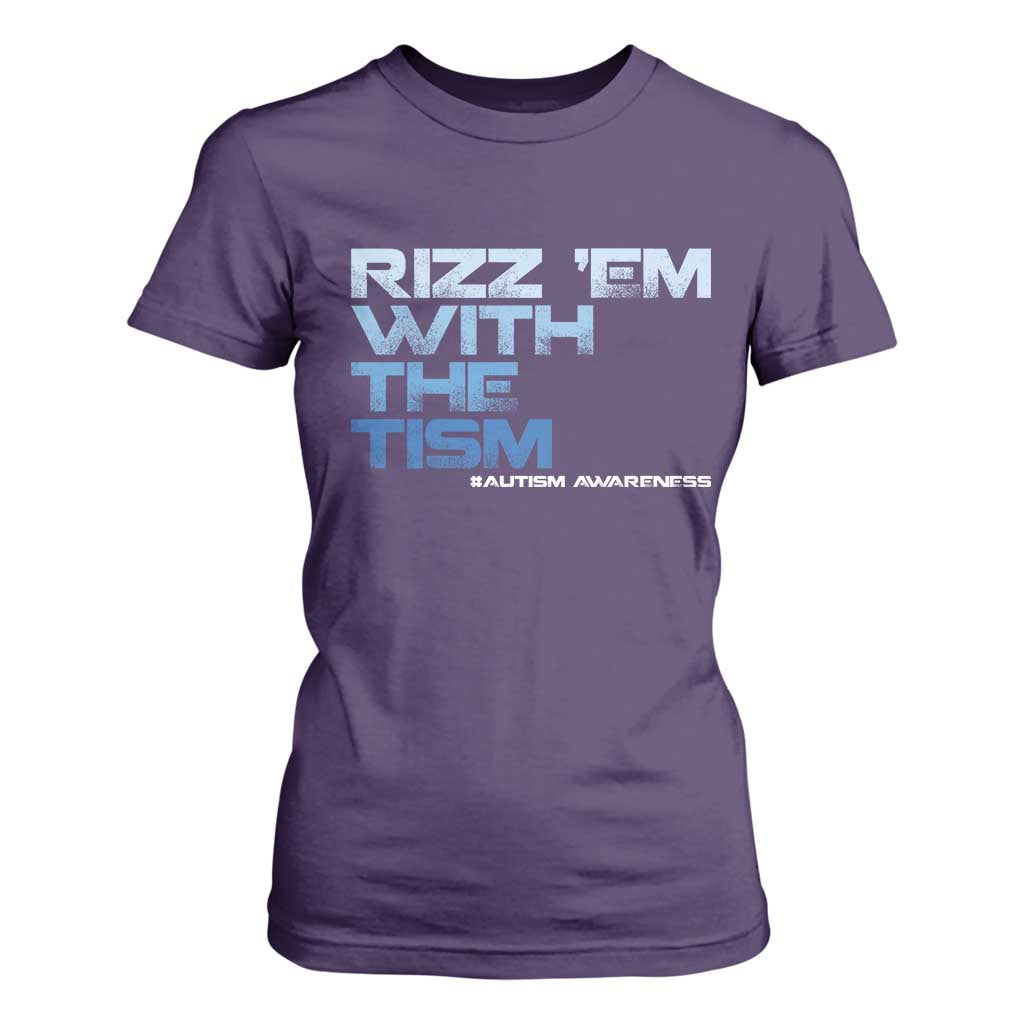 Funny Rizz Em With The Tism T Shirt For Women Meme Autistic Autism Support