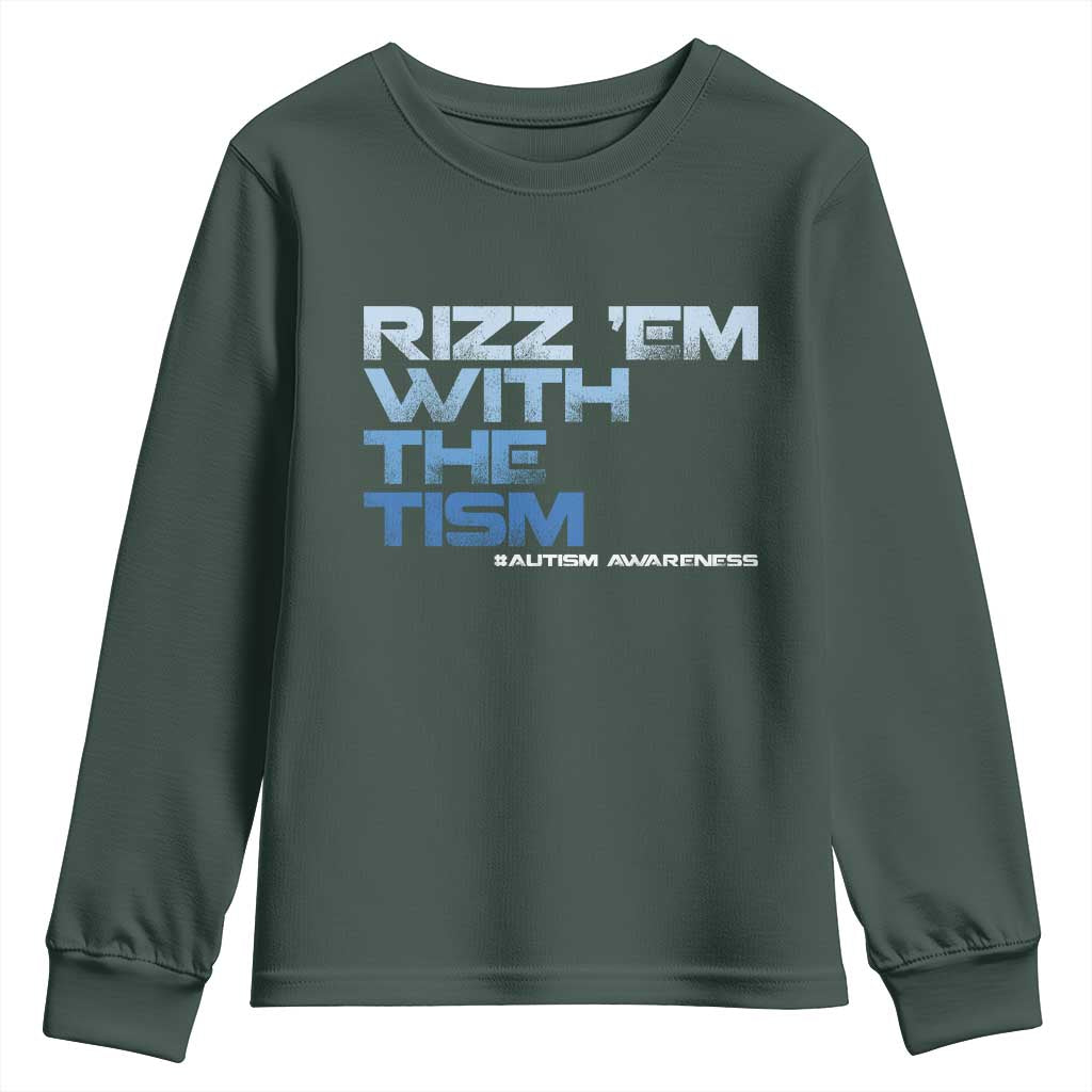 Funny Rizz Em With The Tism Youth Sweatshirt Meme Autistic Autism Support
