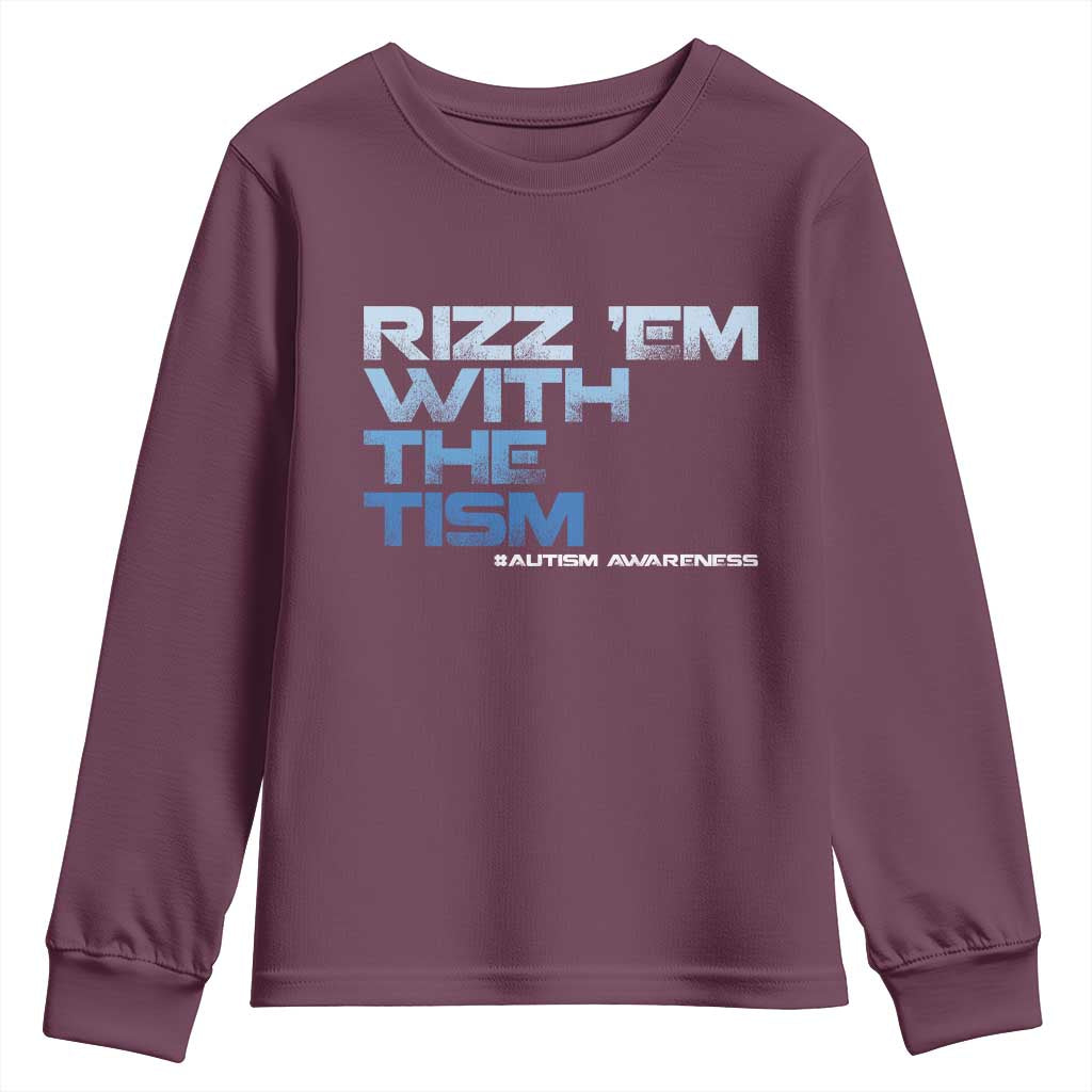 Funny Rizz Em With The Tism Youth Sweatshirt Meme Autistic Autism Support
