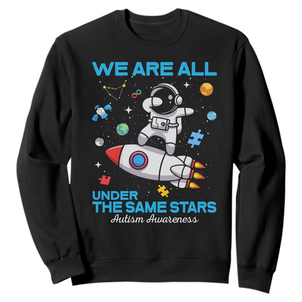 Autism Acceptance Sweatshirt We Are All Under The Same Stars