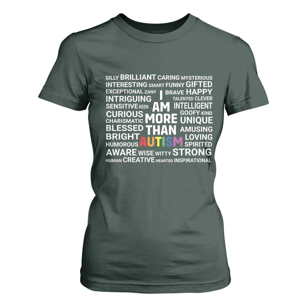 I Am More Than Autism Support T Shirt For Women