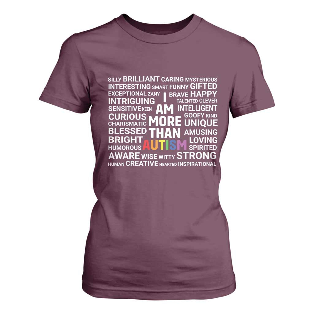 I Am More Than Autism Support T Shirt For Women