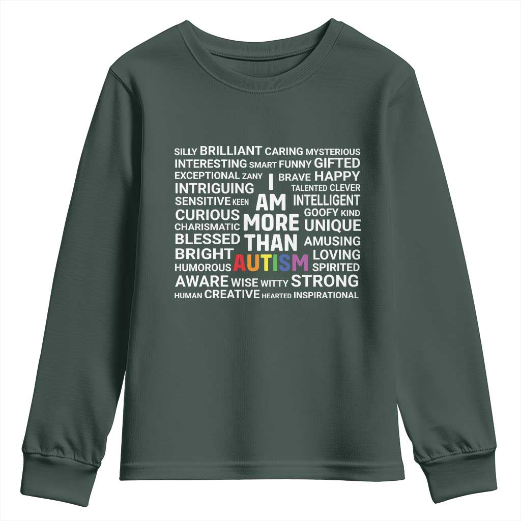 I Am More Than Autism Support Youth Sweatshirt