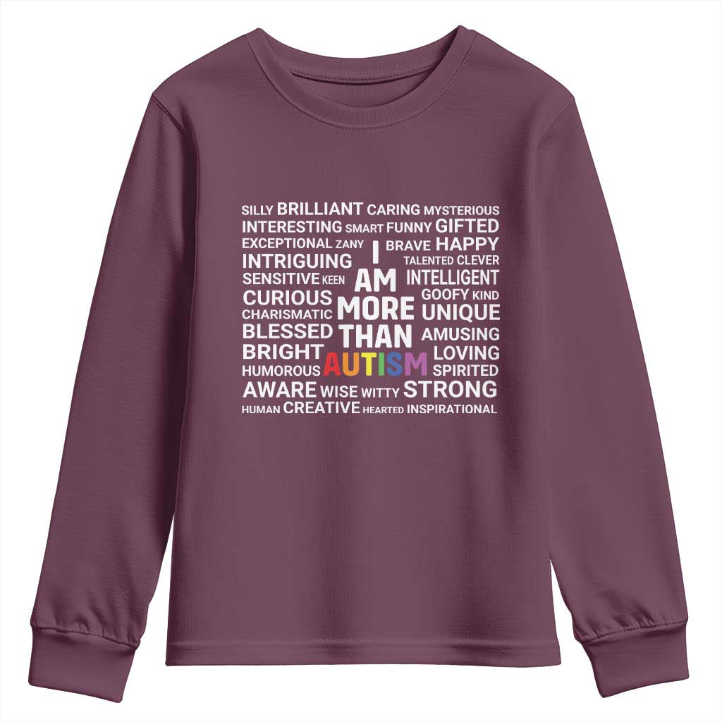 I Am More Than Autism Support Youth Sweatshirt
