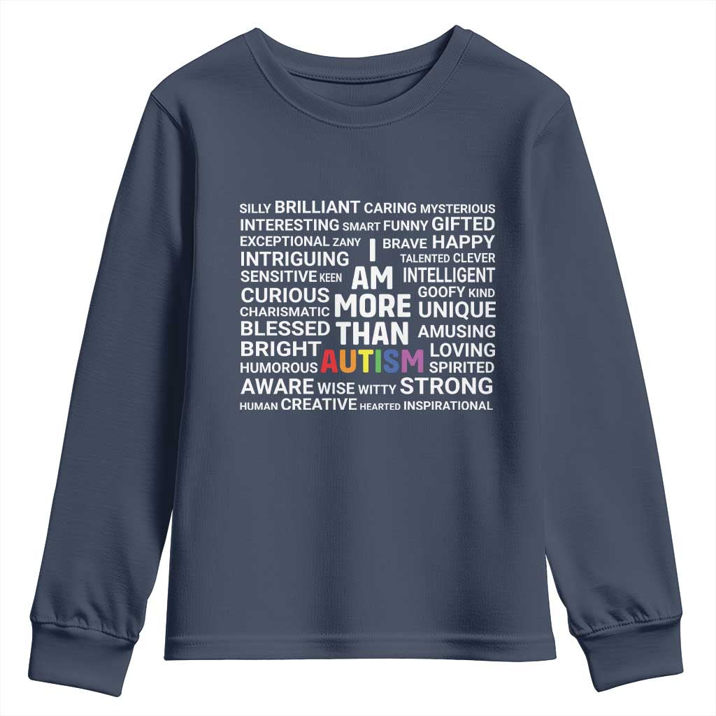 I Am More Than Autism Support Youth Sweatshirt