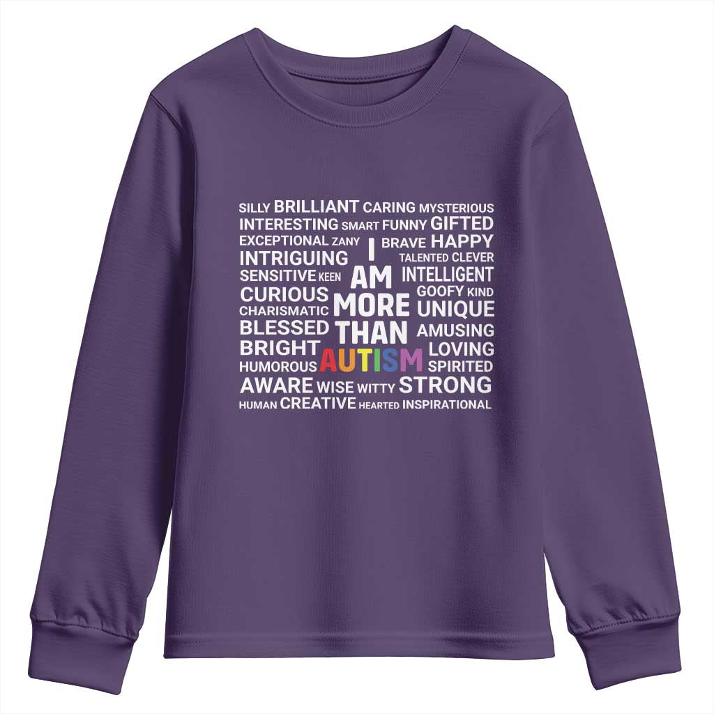 I Am More Than Autism Support Youth Sweatshirt