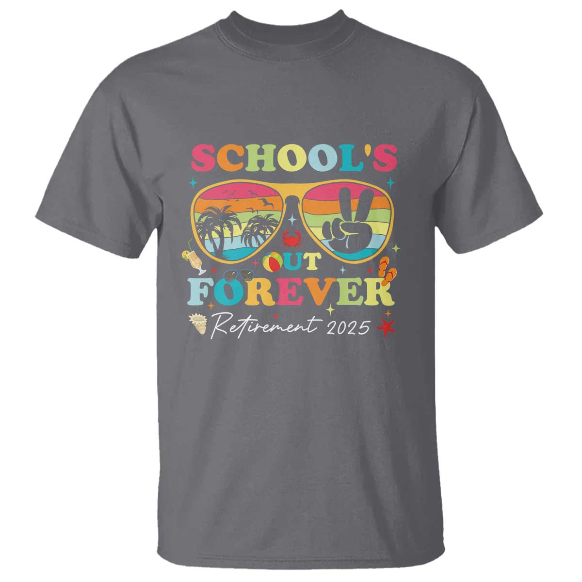 schools-out-forever-retired-teacher-2025-t-shirt-groovy-retirement