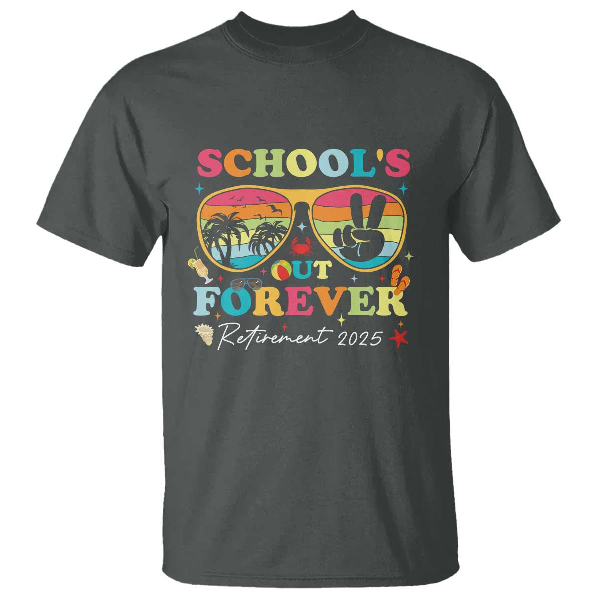 schools-out-forever-retired-teacher-2025-t-shirt-groovy-retirement