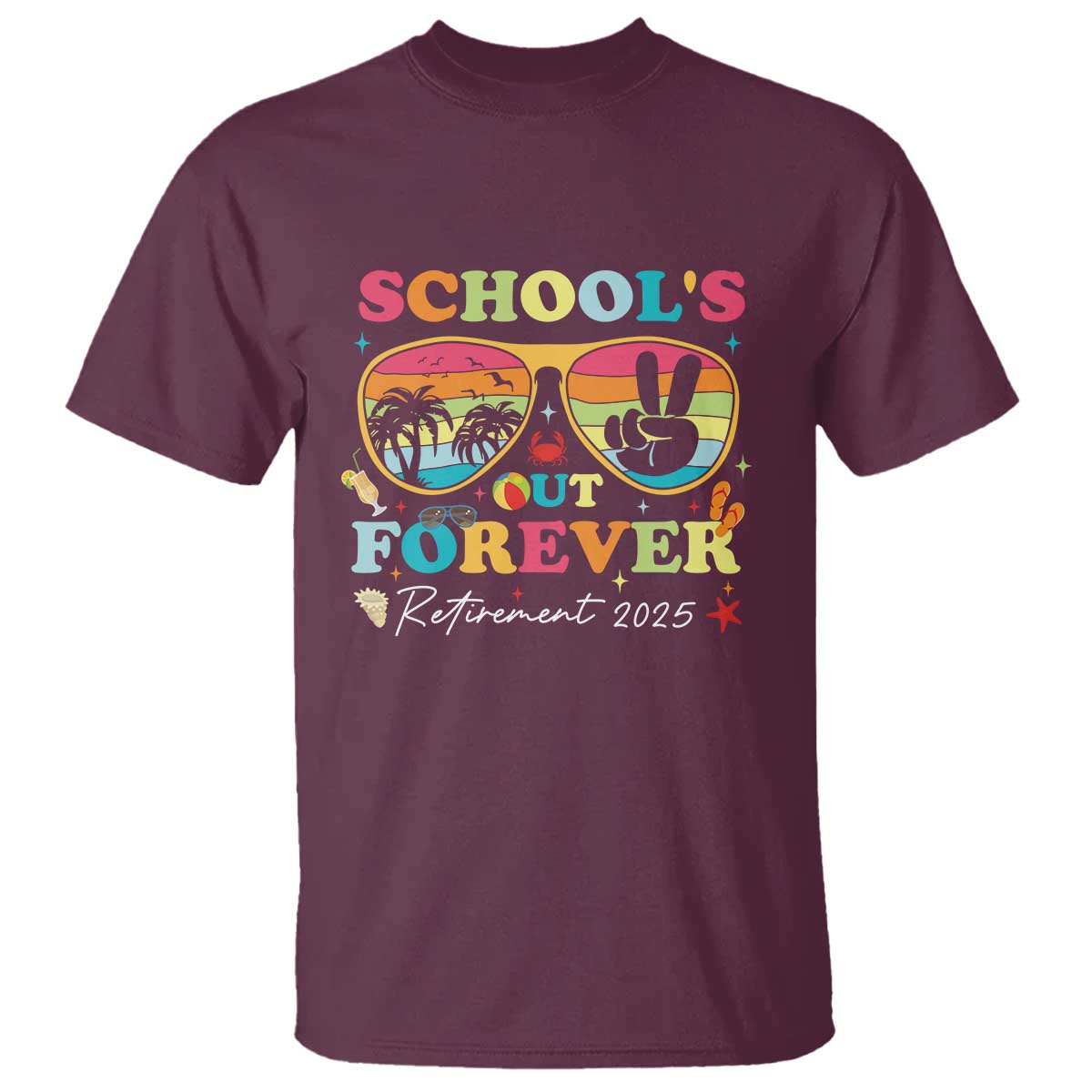 schools-out-forever-retired-teacher-2025-t-shirt-groovy-retirement