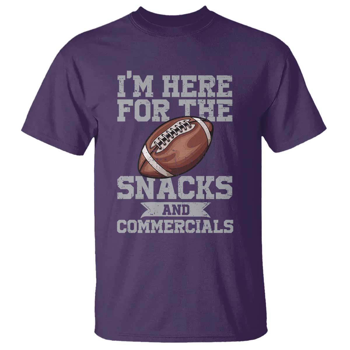 funny-football-bowl-gift-t-shirt-im-just-here-for-the-snacks-and-commercials-halftime-show