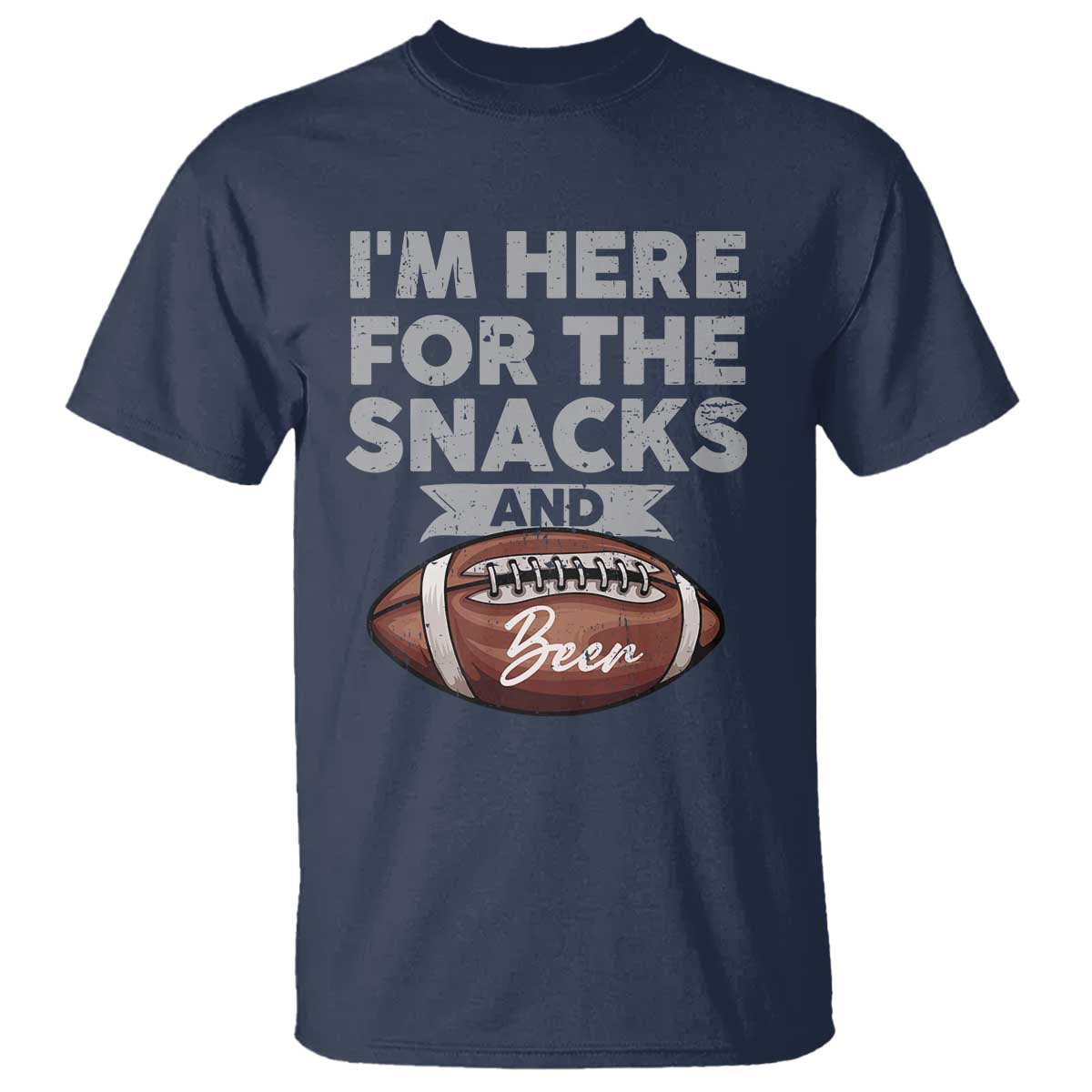 funny-football-bowl-gift-t-shirt-im-just-here-for-the-snacks-and-beer