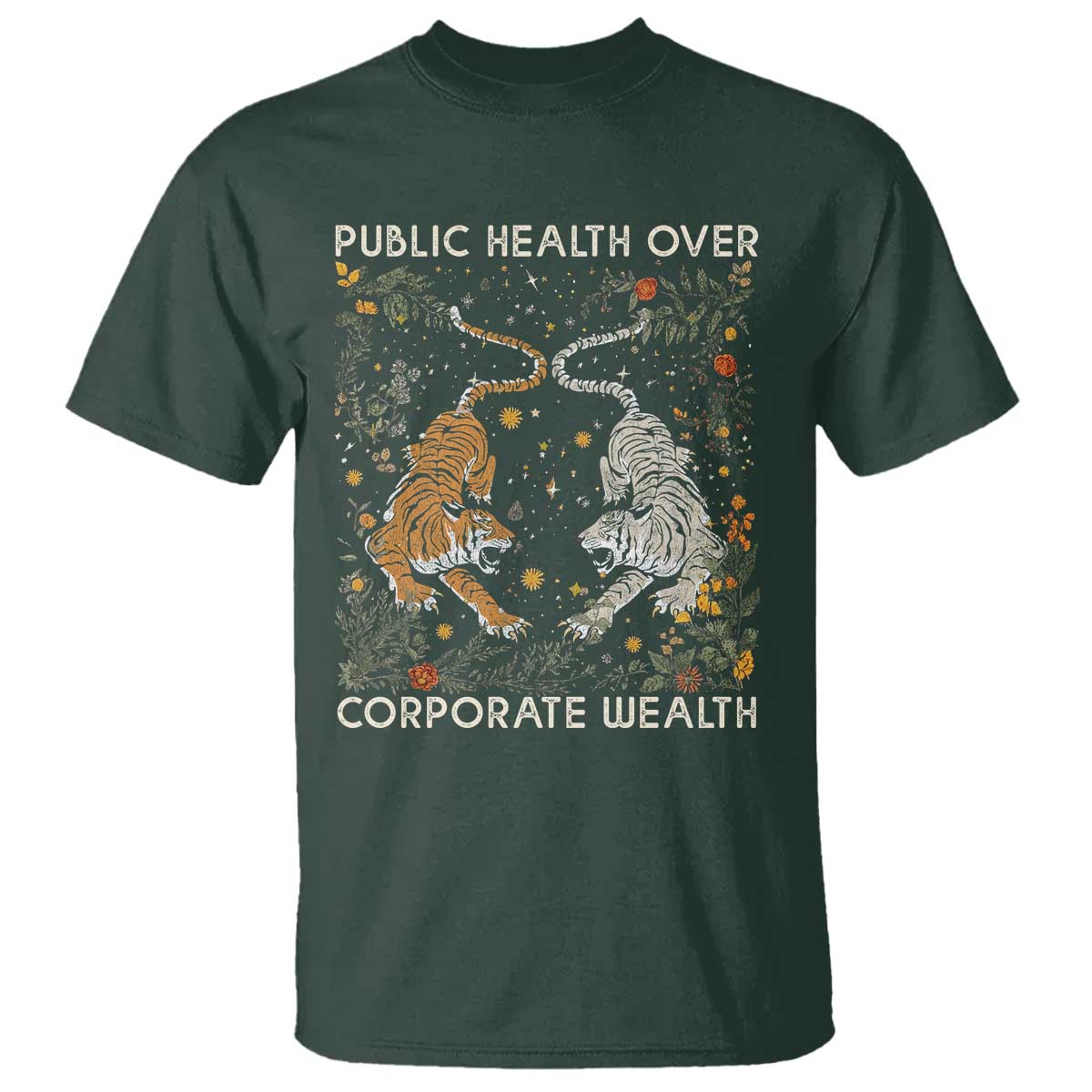 public-health-over-corporate-wealth-t-shirt-boho-tiger