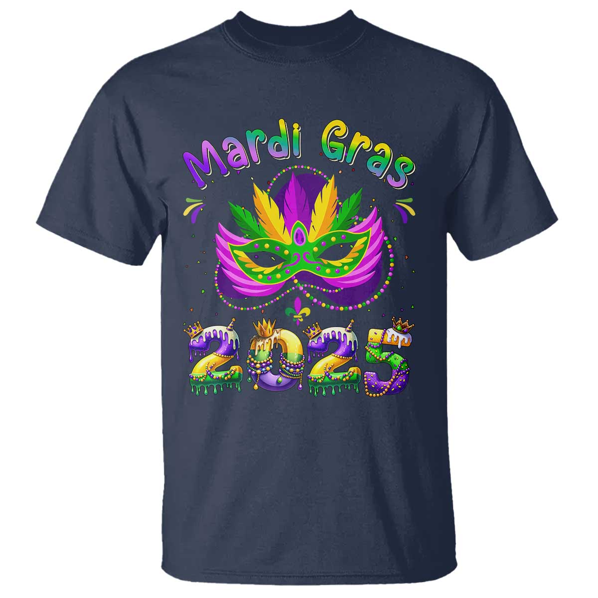happy-mardi-gras-2025-t-shirt-masquerade-mask-carnival-new-orleans-trip