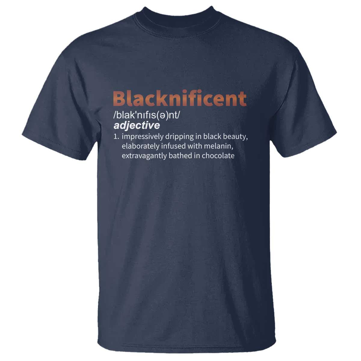 blacknificient-definition-t-shirt-black-history-african-roots-african-american