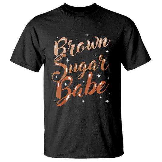 brown-sugar-babe-t-shirt-proud-woman-melanin-pride-black-girl
