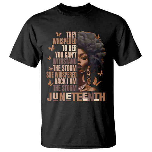 im-the-storm-black-women-t-shirt-juneteenth-black-history-melanin