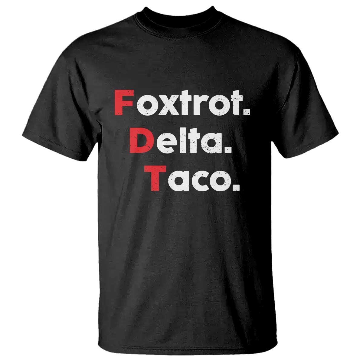 foxtrot-delta-taco-t-shirt-subtle-fdt-resist