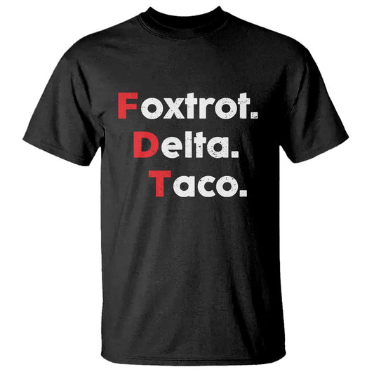 foxtrot-delta-taco-t-shirt-subtle-fdt-resist